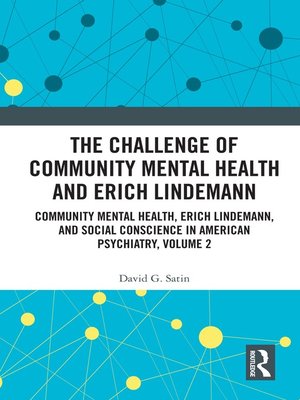 cover image of The Challenge of Community Mental Health and Erich Lindemann